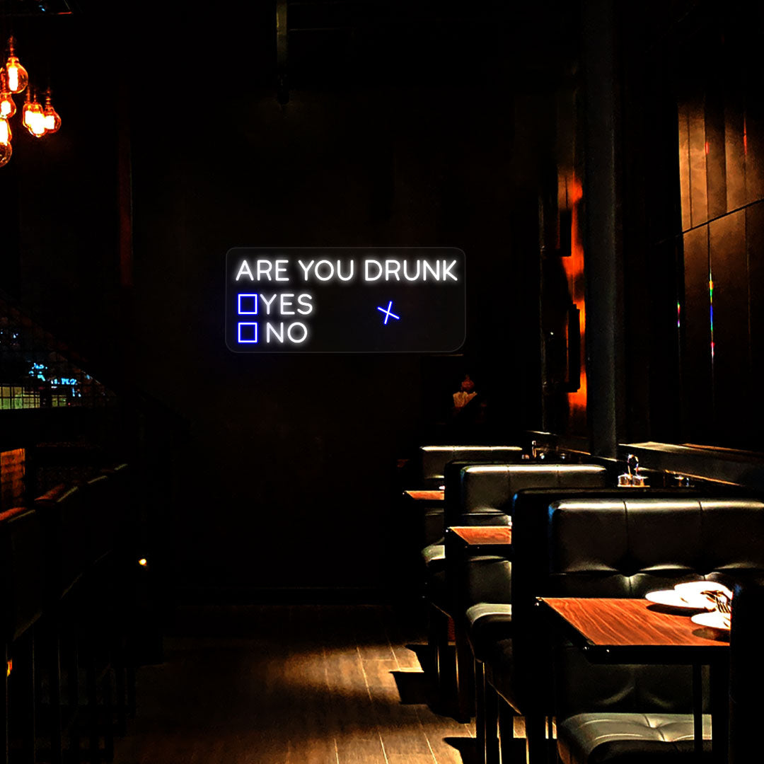 Are You Drunk Neon Sign image 3
