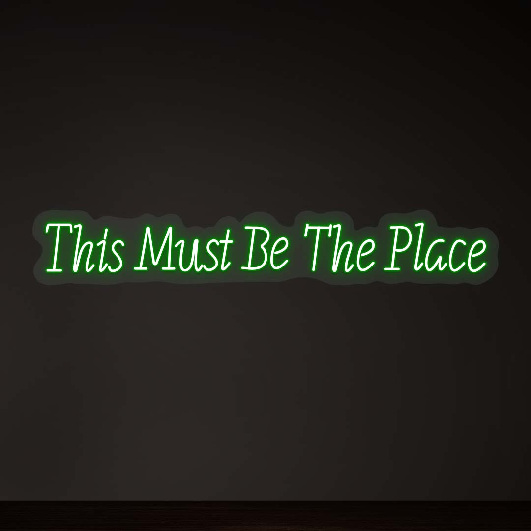 This Must Be The Place Sign image 0