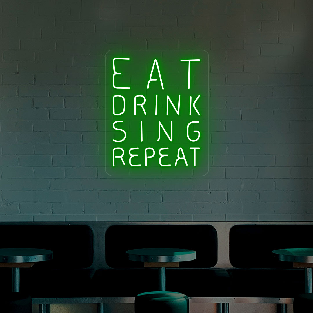 Eat Drink Sing Repeat Neon Sign image 7