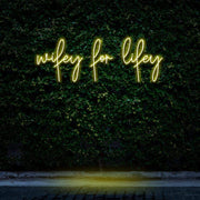 "Wifey For Lifey" Neon Sign image 0