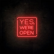 Yes, We're Open Neon Sign image 0