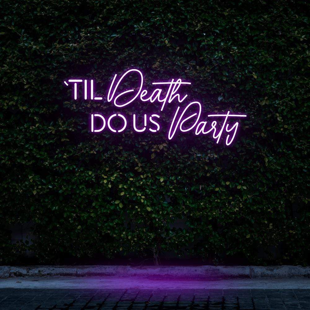 "Til Death Do Us Party" Neon Sign image 4