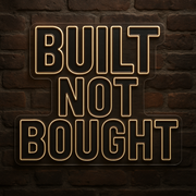 Built Not Bought