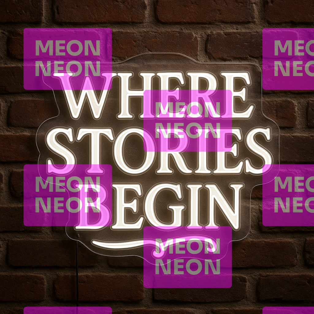 Where Stories Begin LED Neon Sign