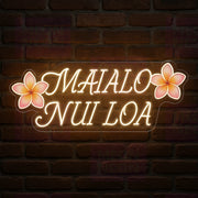 Mahalo Nui Loa LED Neon Sign