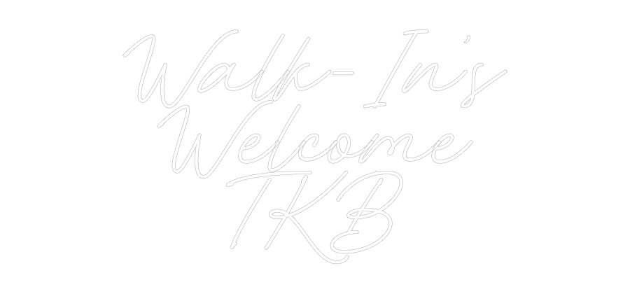 Custom Neon: Walk-In’s
We...