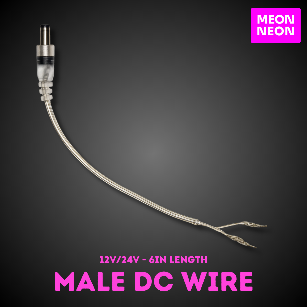 6" Male/Female DC Wires - LED Neon Sign Connector Cables - MEON NEON