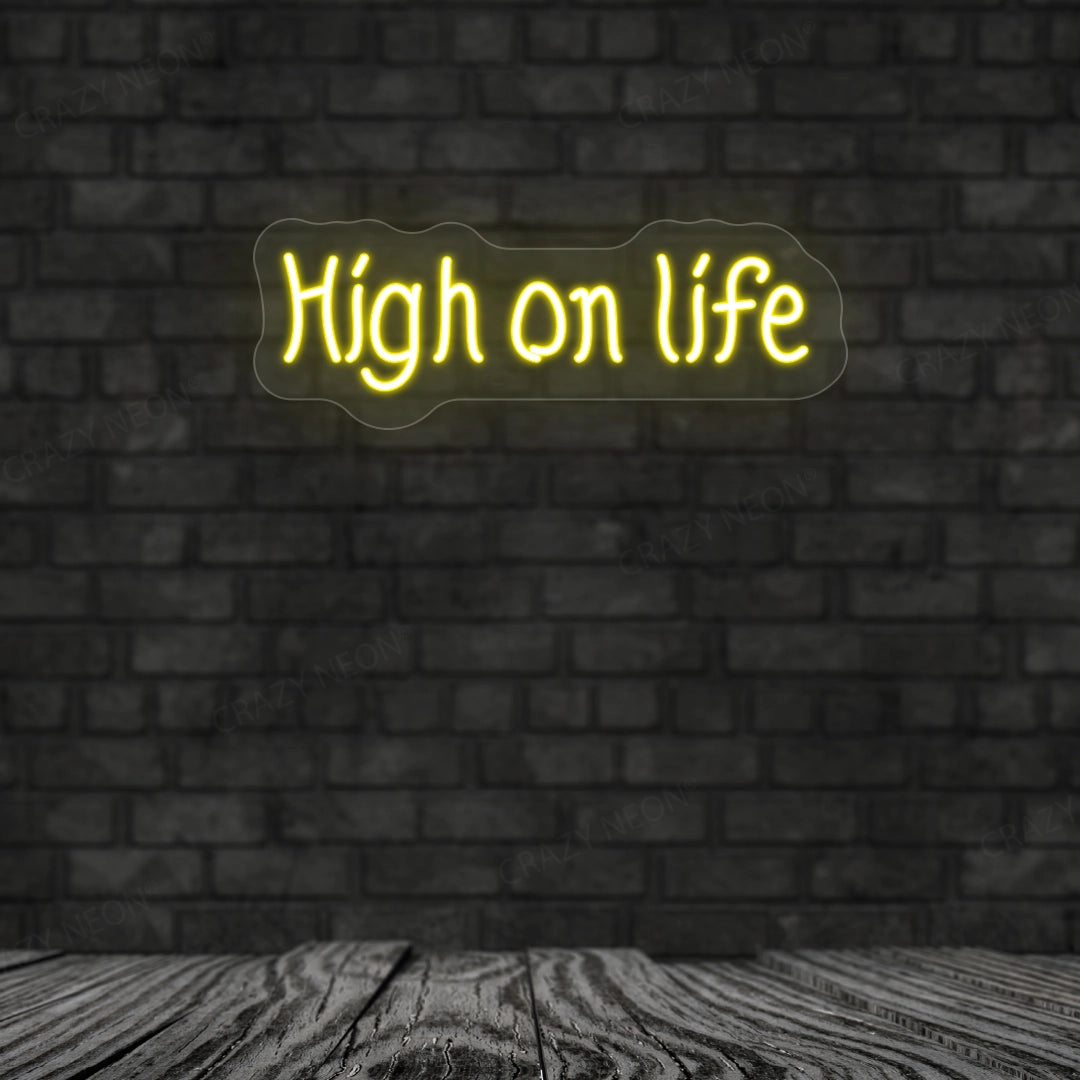 High On Life Neon Sign image 0
