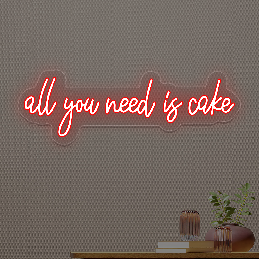 All You Need Is Cake Neon Sign image 9