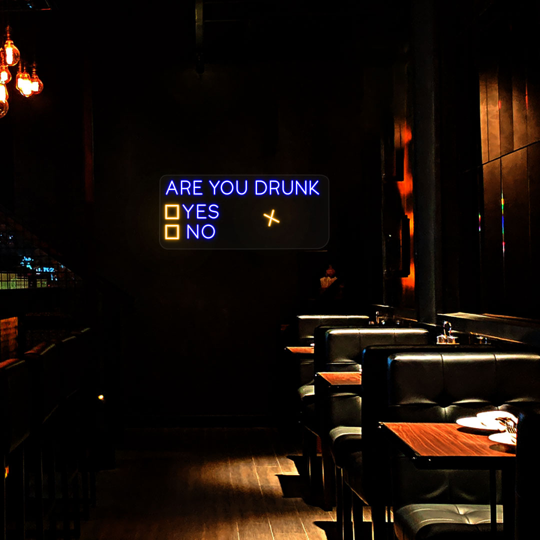 Are You Drunk Neon Sign image 1