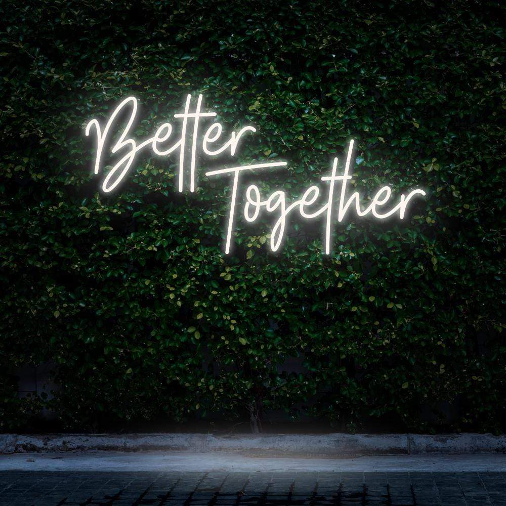 "Better Together" Neon Sign image 1