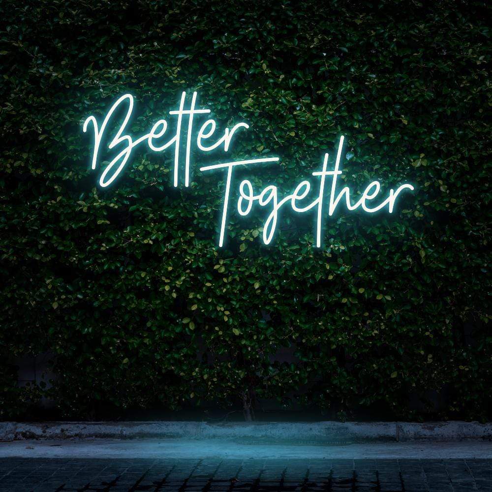 "Better Together" Neon Sign image 7