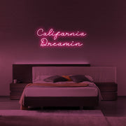 California Dreamin LED Neon Sign in Hot Pink