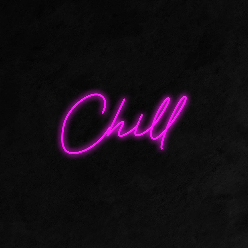 Chill LED Neon Sign in Pink