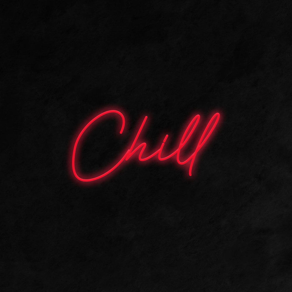 Chill LED Neon Sign in Red