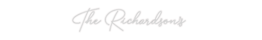 Custom Neon: The Richardso... - MEON NEON