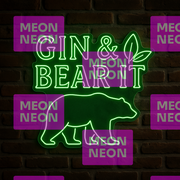 Gin & Bear It LED Neon Sign