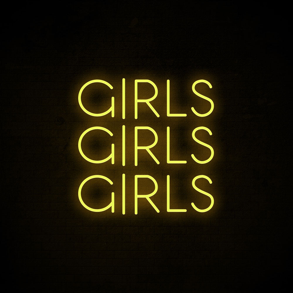 Girls Girls Girls LED Neon Sign in Warm White