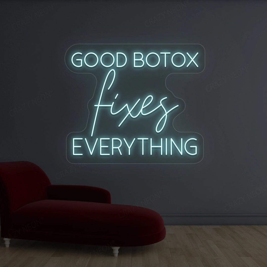 Good Botox Fixes Everything Neon Sign image 2