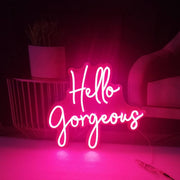 Hello Gorgeous LED Neon Sign in Pink