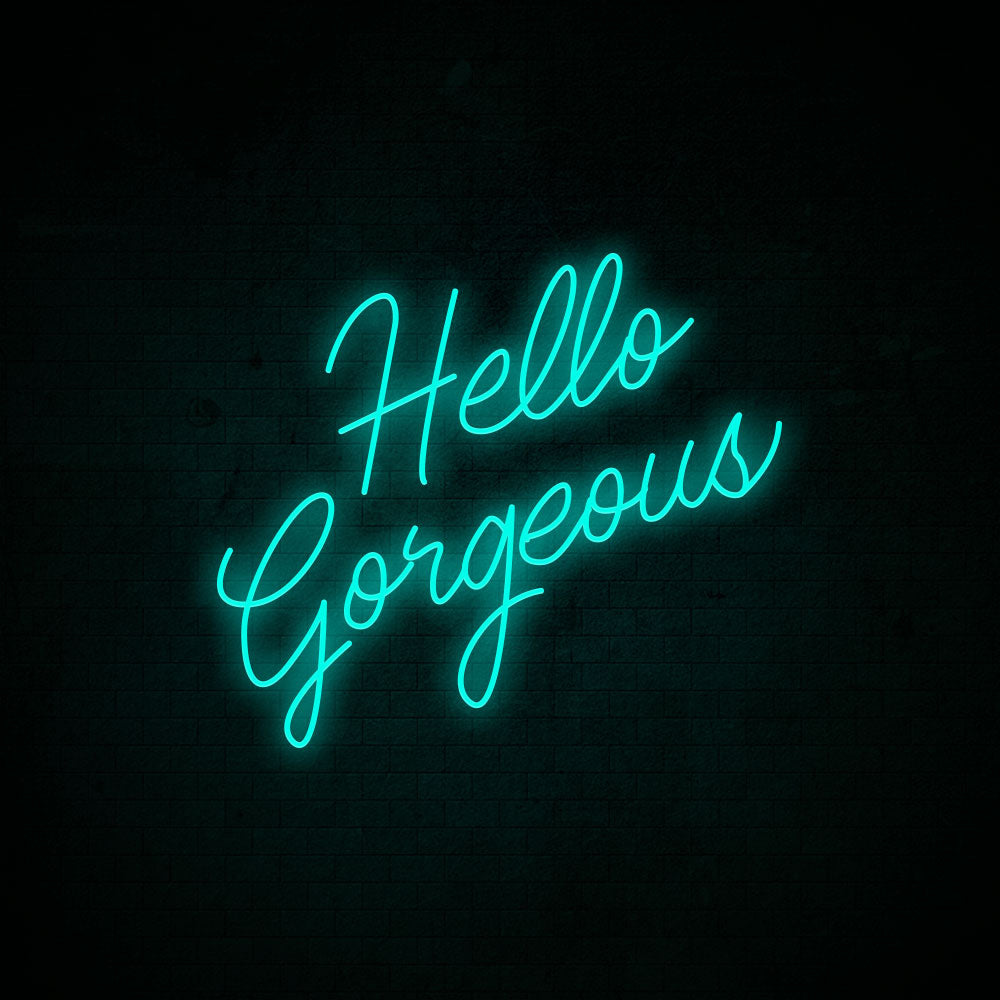 Hello Gorgeous LED Neon Sign in Dark Blue