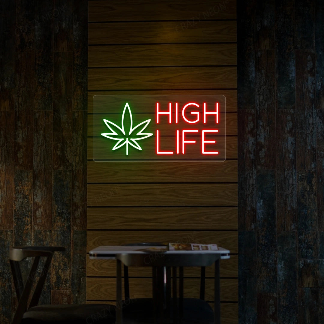 High Life Neon Sign image 3