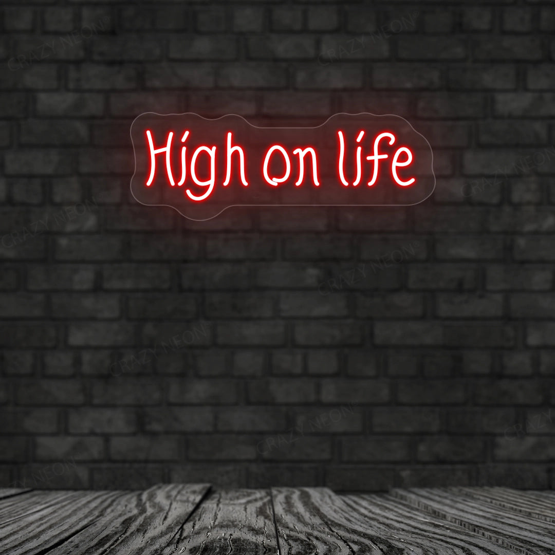 High On Life Neon Sign image 3