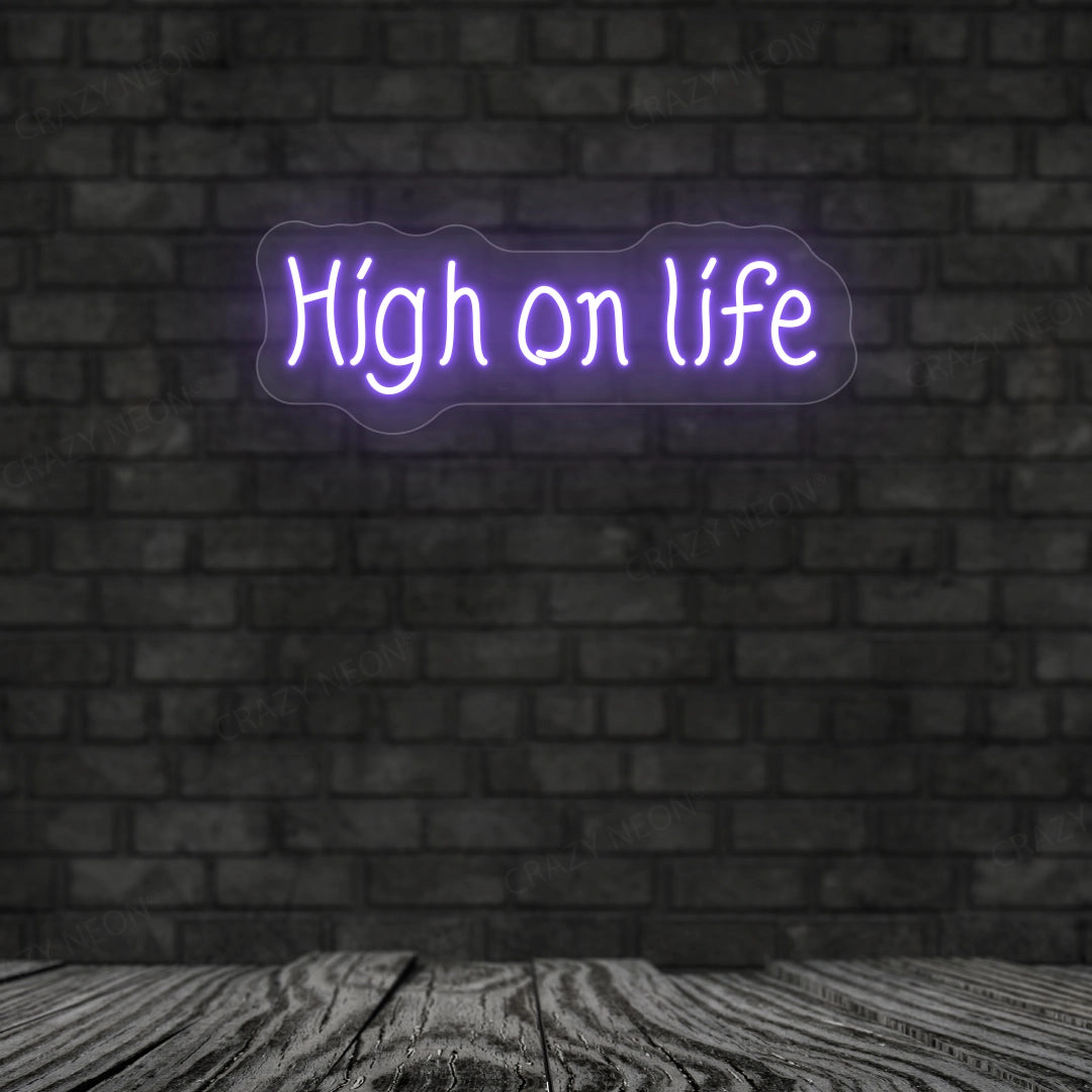 High On Life Neon Sign image 4