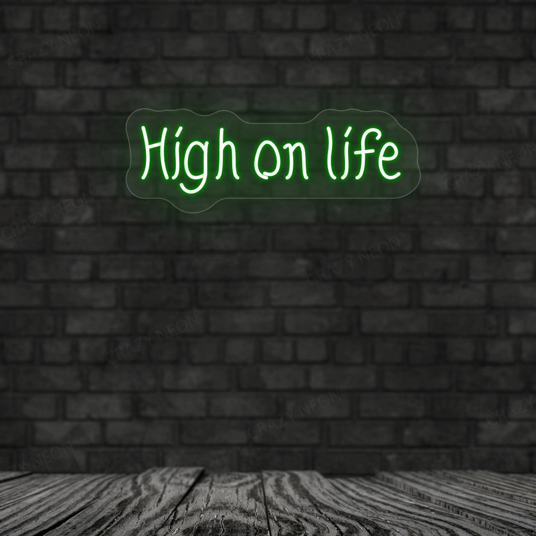 High On Life Neon Sign image 8