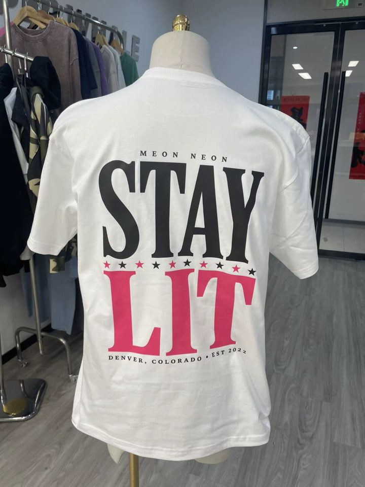 Stay Lit