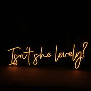 Isn't She Lovely LED Neon Sign in Pink
