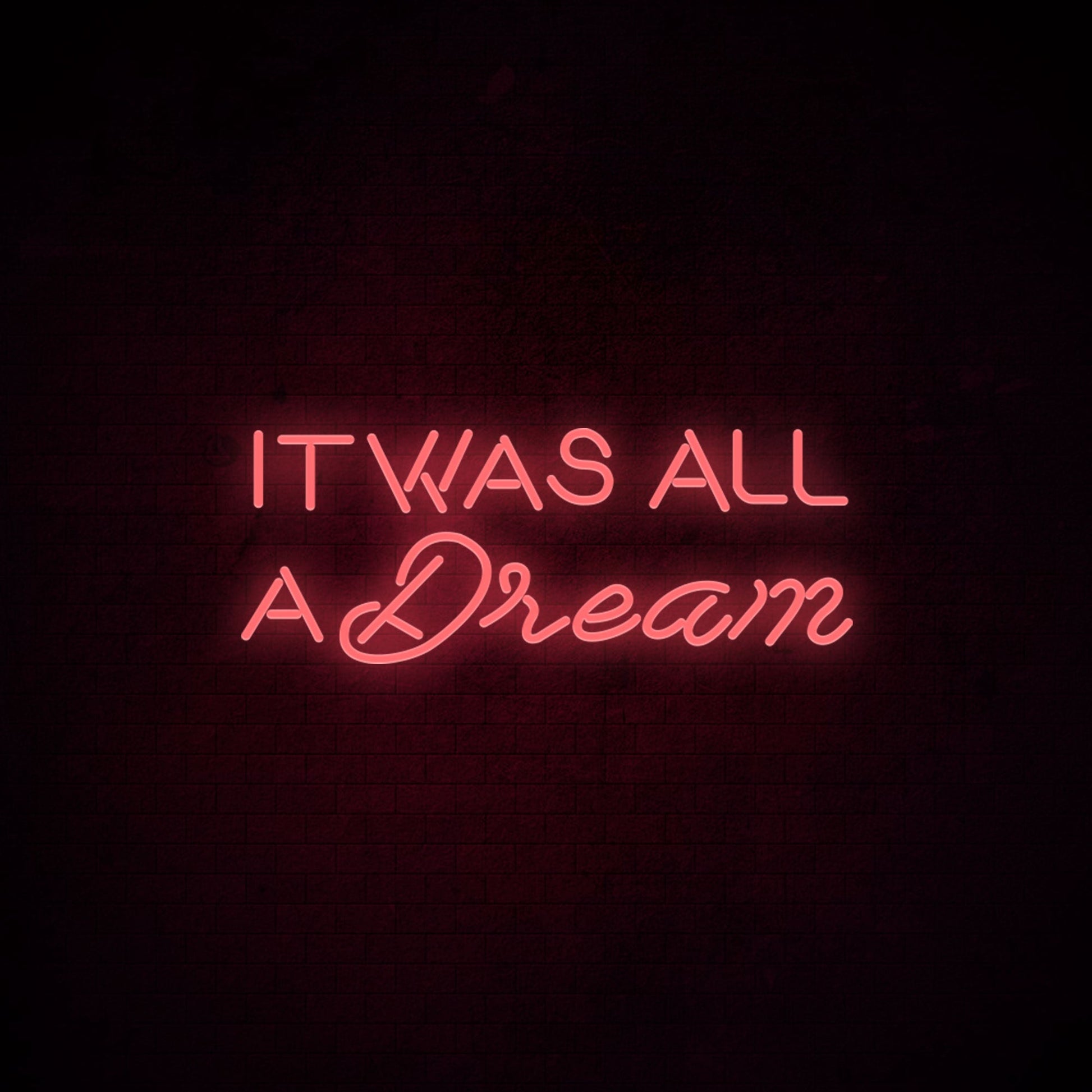 It Was All a Dream LED Neon Sign (Style 2) in Purple