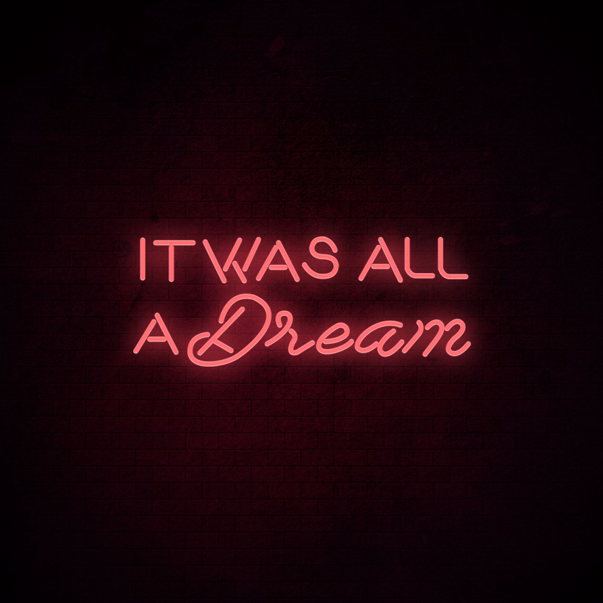 It Was All a Dream LED Neon Sign (Style 2) in Purple