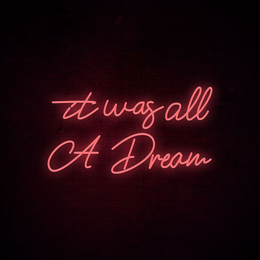 It Was All a Dream LED Neon Sign (Style 5) in Purple