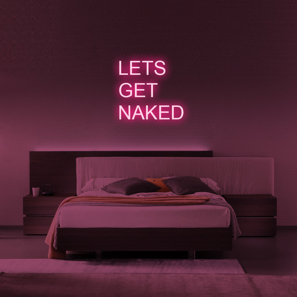 Let's Get Naked LED Neon Sign in Hot Pink