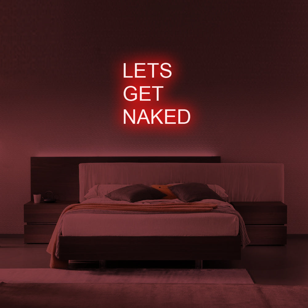 Let's Get Naked LED Neon Sign in Red
