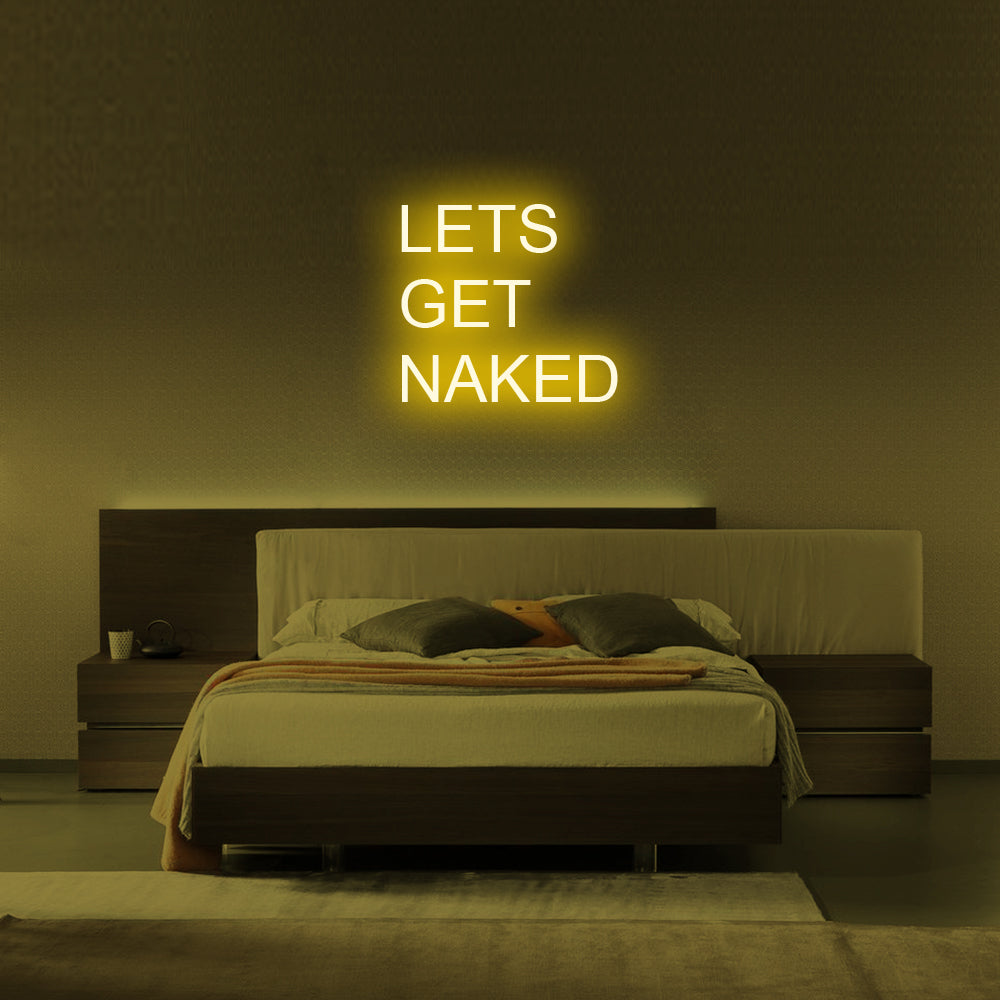 Let's Get Naked LED Neon Sign in Yellow