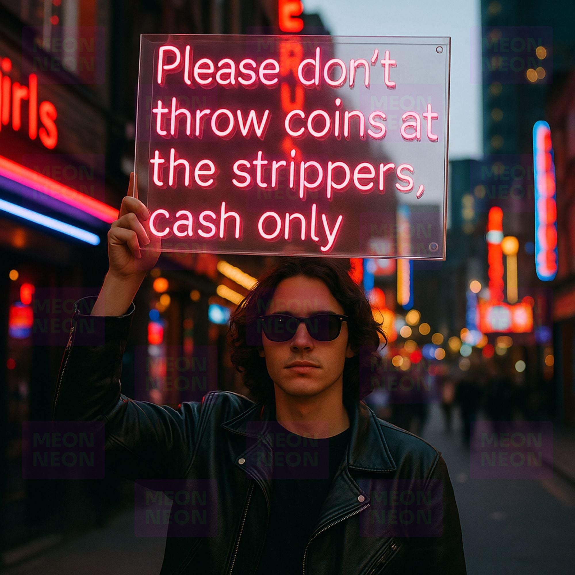 Please Don't Throw Coins At The Strippers, Cash Only - LED Neon Sign - MEON NEON