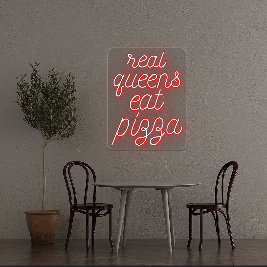 Real Queens Eat Pizza Neon Sign image 1