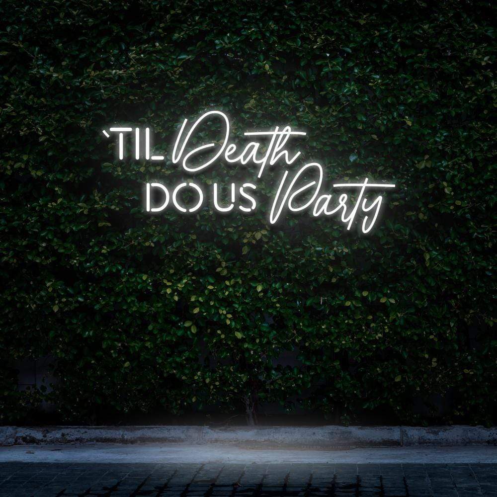 "Til Death Do Us Party" Neon Sign image 7