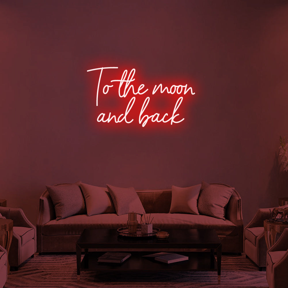 To the Moon and Back LED Neon Sign in Red