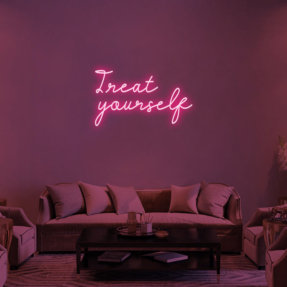 Treat Yourself LED Neon Sign (Style 1) in Hot Pink