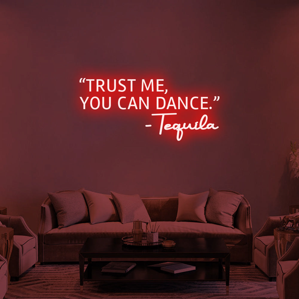 Trust Me, You Can Dance LED Neon Sign in Orange