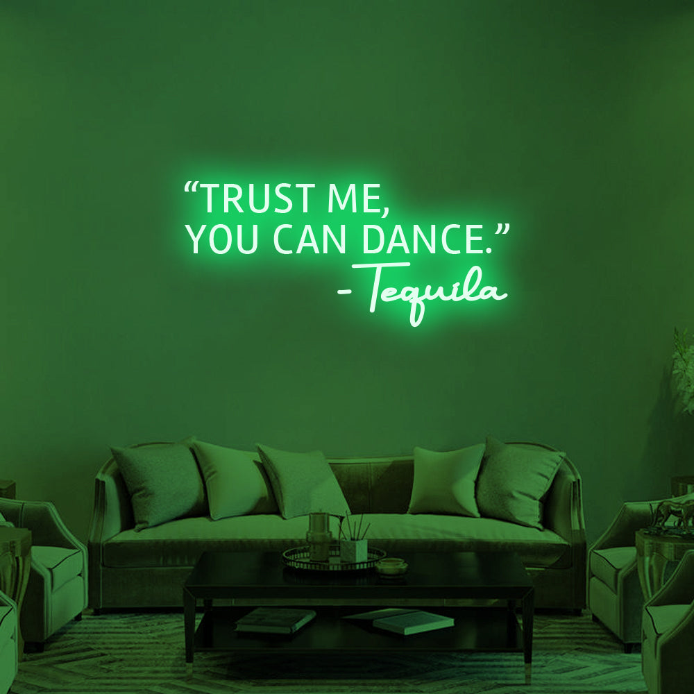 Trust Me, You Can Dance LED Neon Sign in Ice Blue