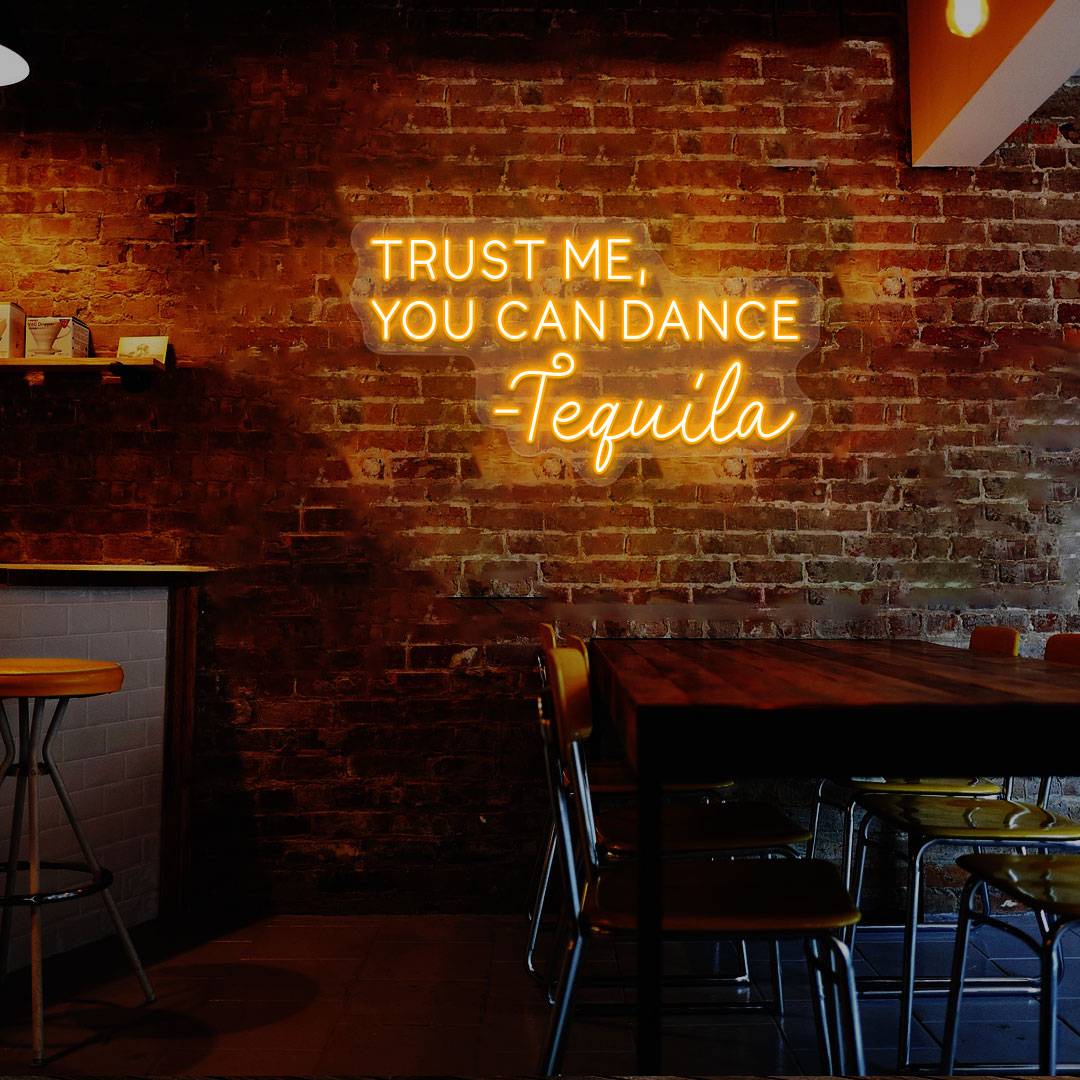 Trust Me You Can Dance Neon Sign image 8