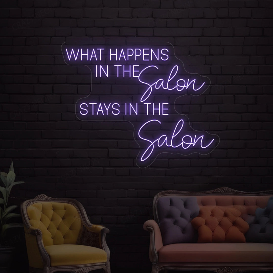 What happens in the salon stays in the salon Neon Sign image 2