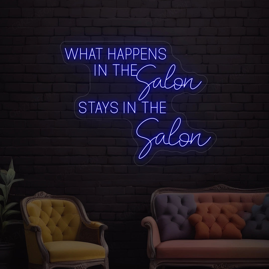 What happens in the salon stays in the salon Neon Sign image 3