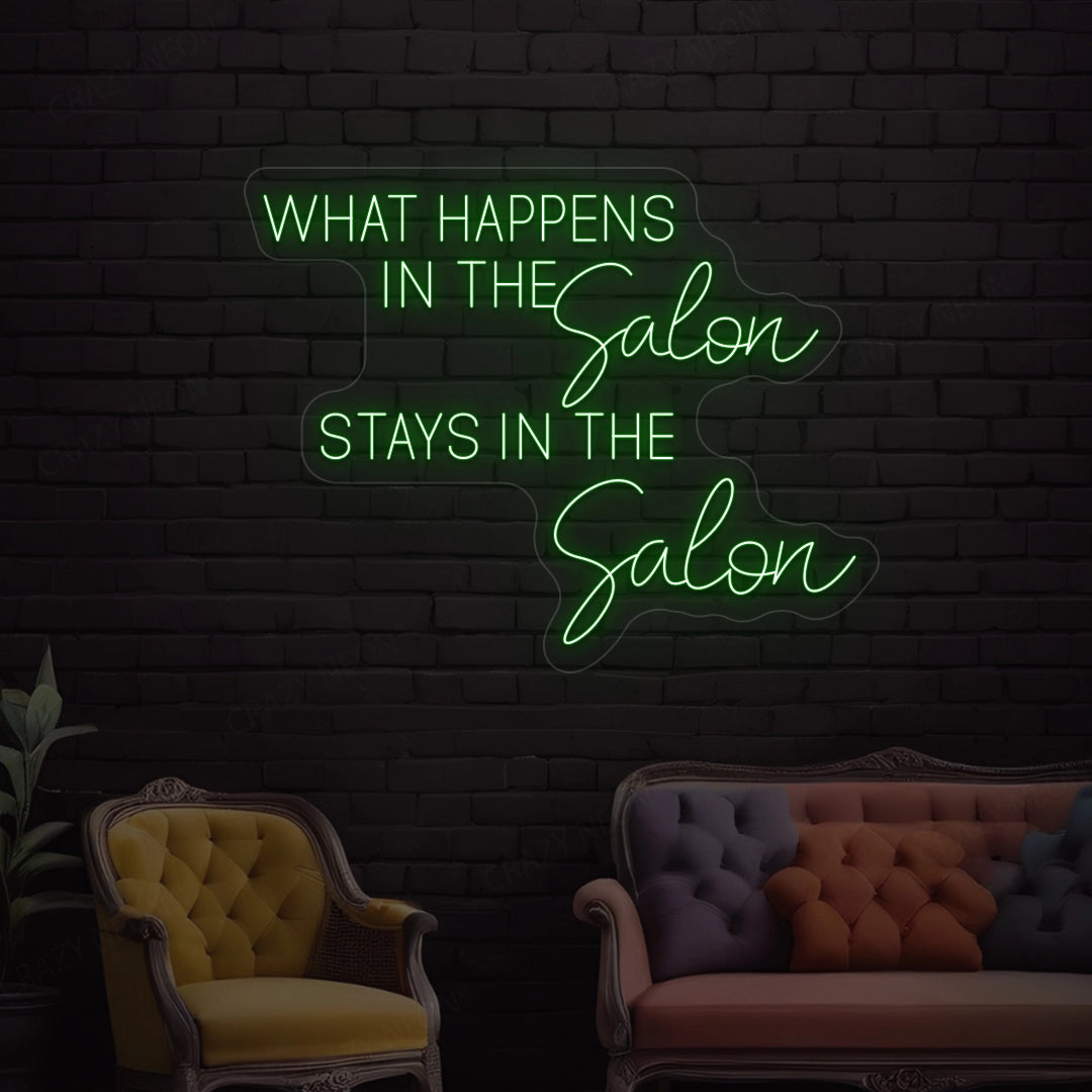 What happens in the salon stays in the salon Neon Sign image 4