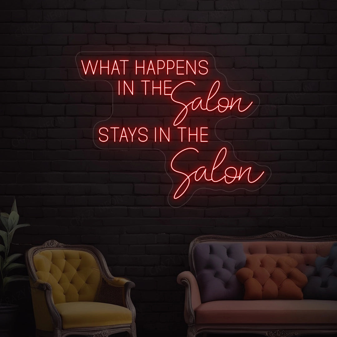 What happens in the salon stays in the salon Neon Sign image 6
