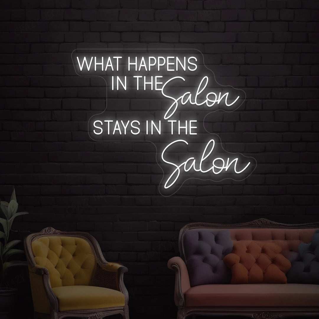 What happens in the salon stays in the salon Neon Sign image 8